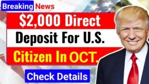 $2,000 Direct Deposit Coming in October 2025